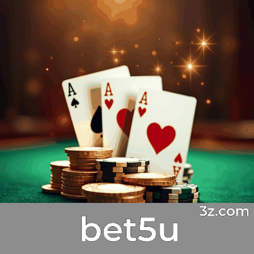 bet5u: Seu Cassino Online Confiável